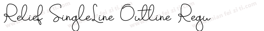 Relief SingleLine Outline Regular字体转换